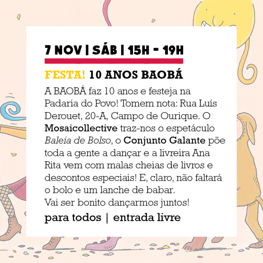 FESTA! 10 ANOS BAOBÁ!