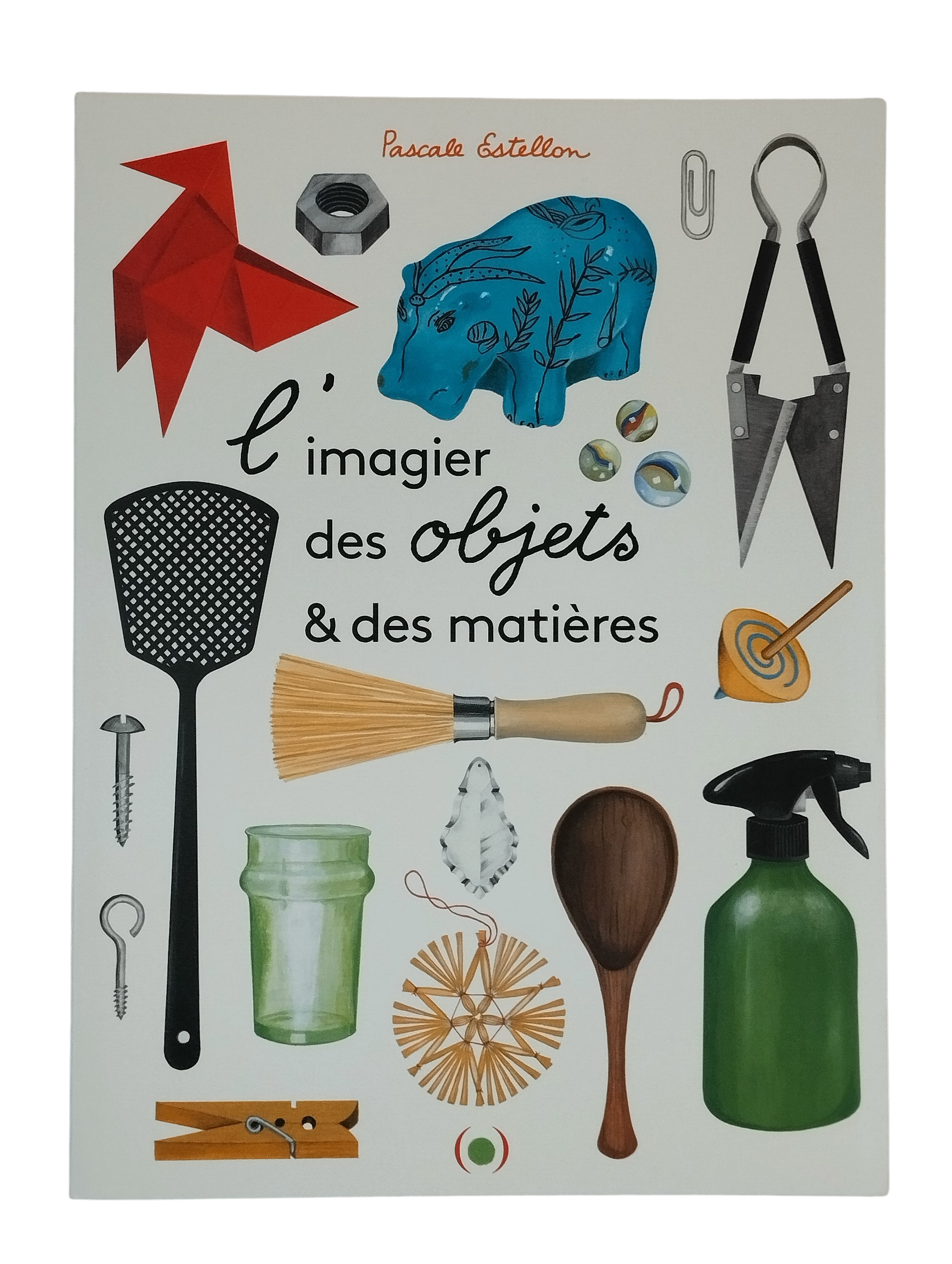 L’Imagier des objets et des matières