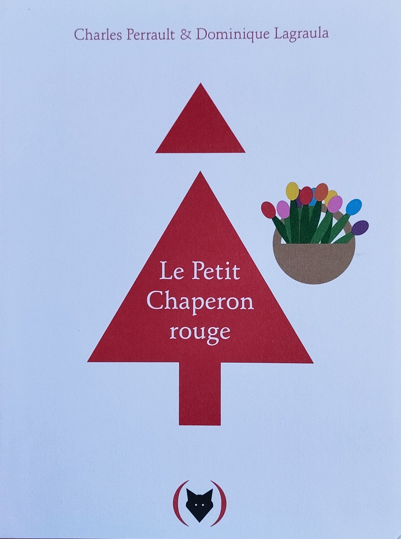 Le Petit Chaperon Rouge