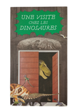 Une visite chez les dinosaures